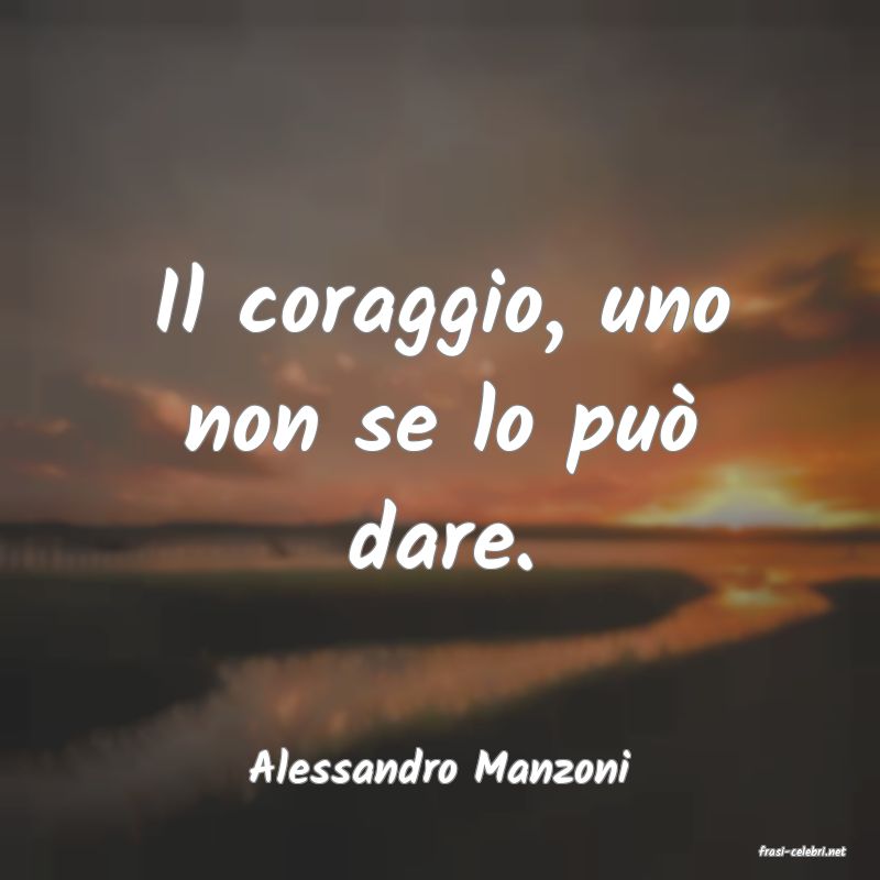 frasi di  Alessandro Manzoni
