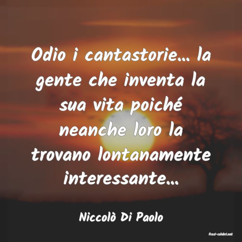 frasi di Niccol Di Paolo