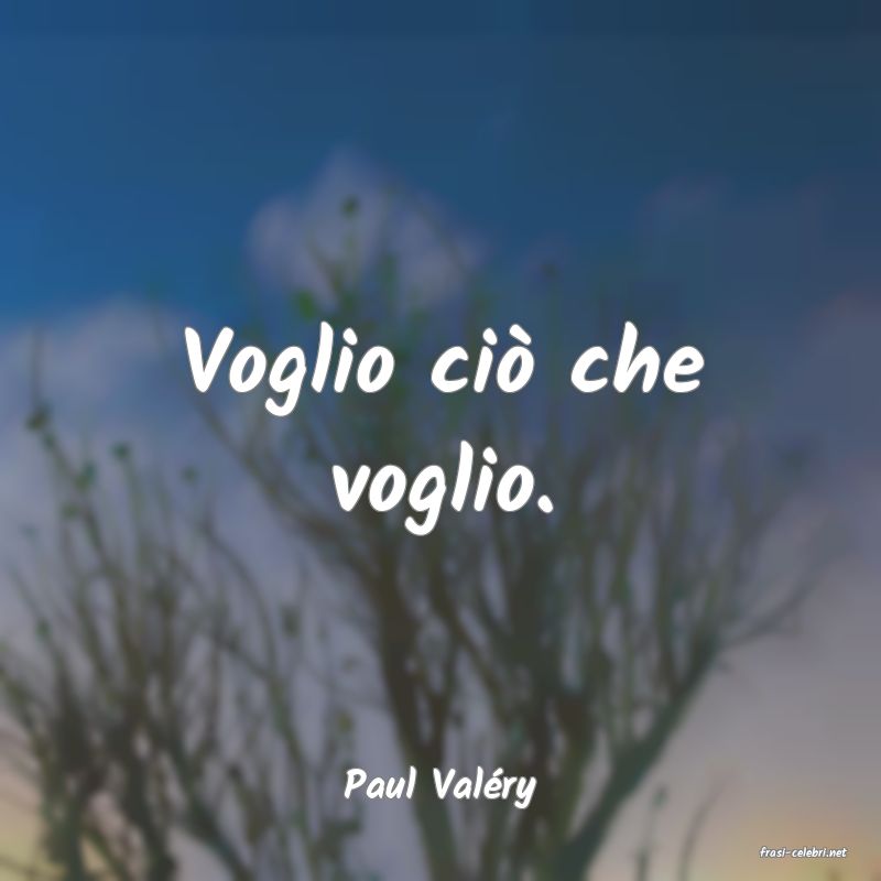 frasi di Paul Valry
