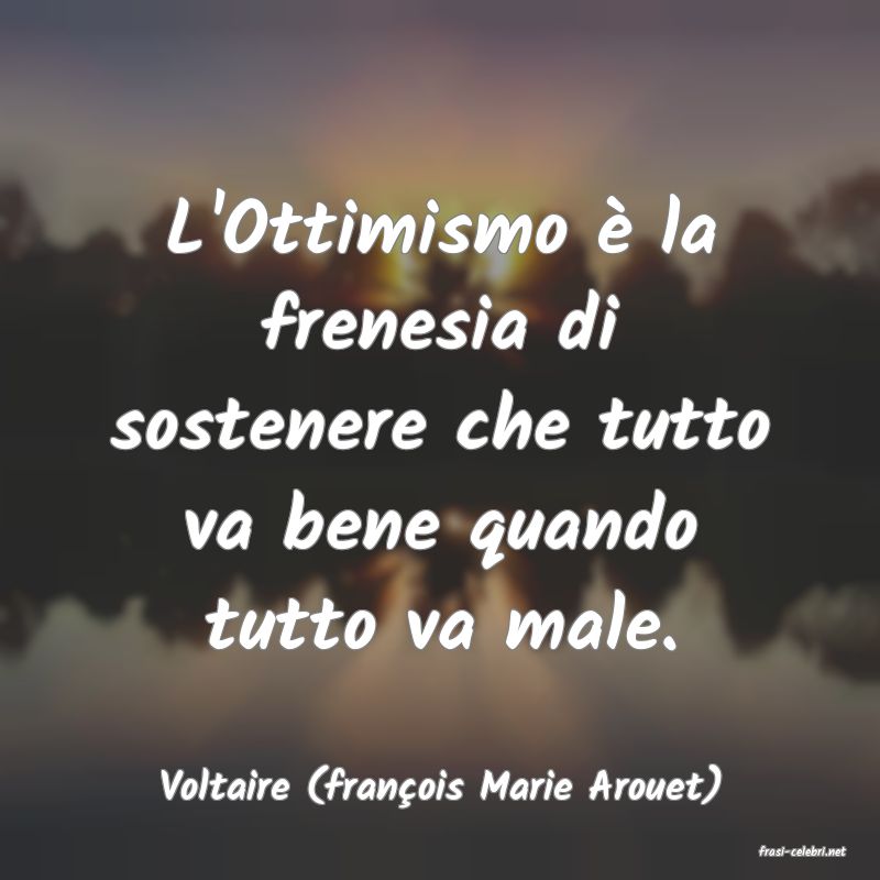 frasi di Voltaire (franois Marie Arouet)