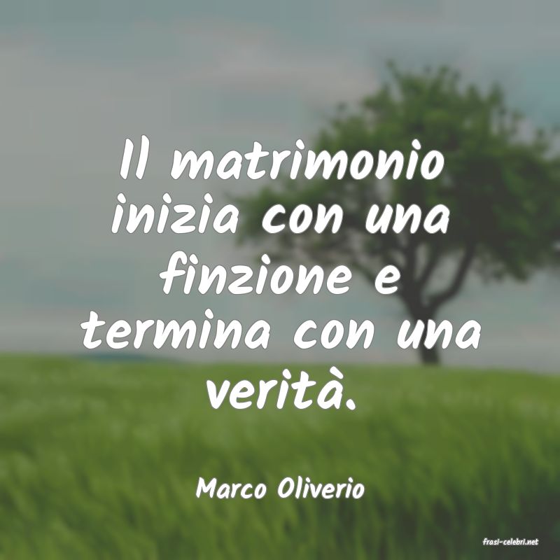 frasi di  Marco Oliverio
