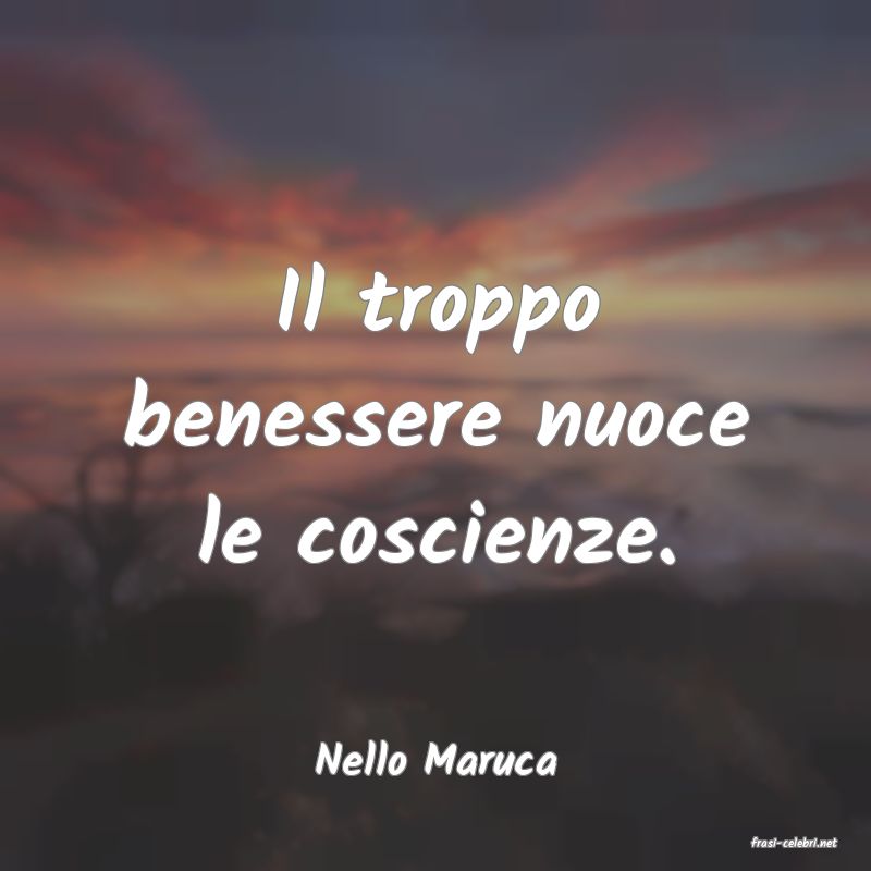 frasi di  Nello Maruca
