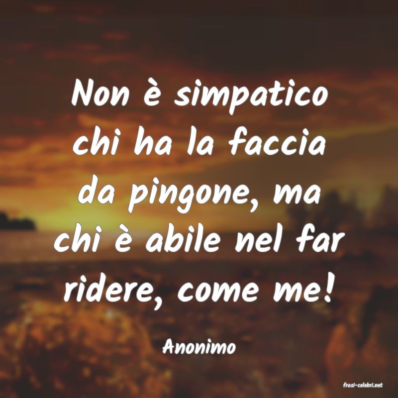 frasi di  Anonimo
