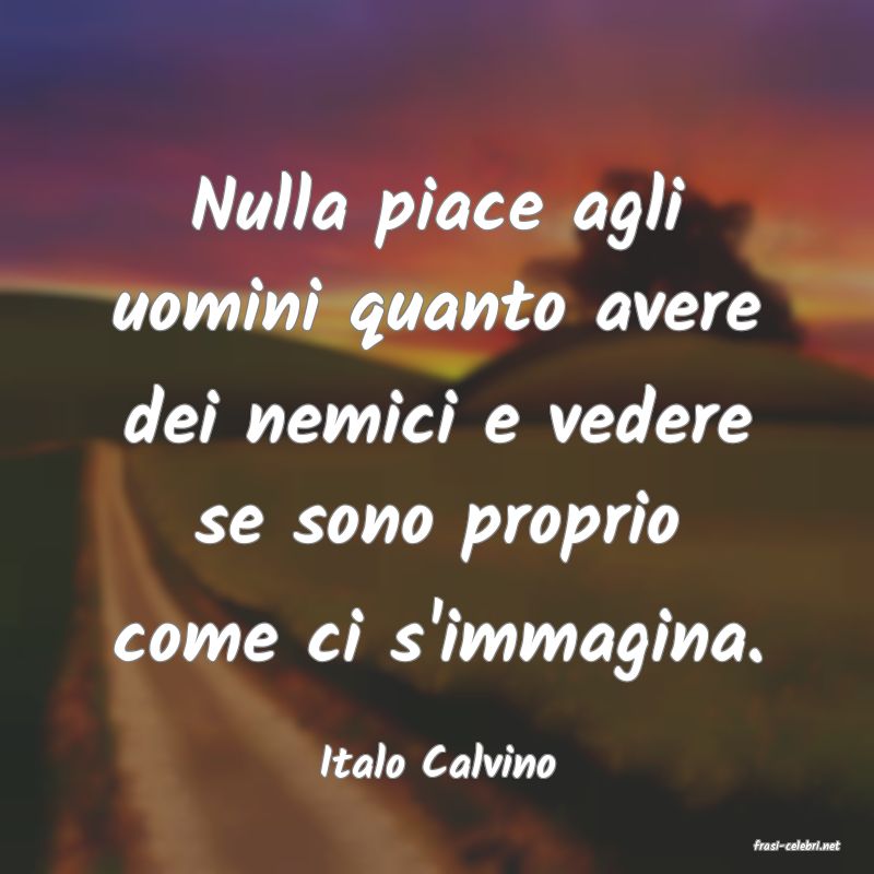 frasi di  Italo Calvino
