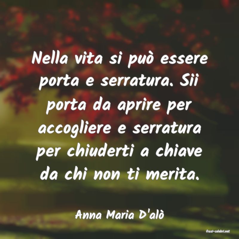 frasi di Anna Maria D'al