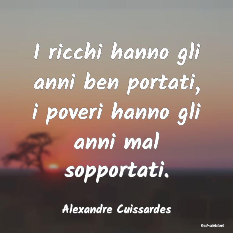 frasi di Alexandre Cuissardes