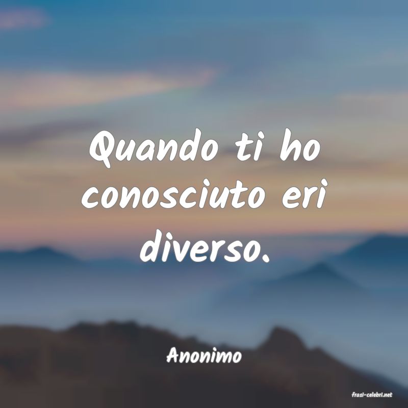 frasi di  Anonimo
