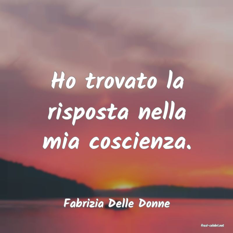 frasi di  Fabrizia Delle Donne
