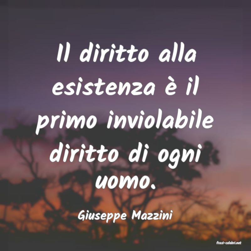 frasi di  Giuseppe Mazzini
