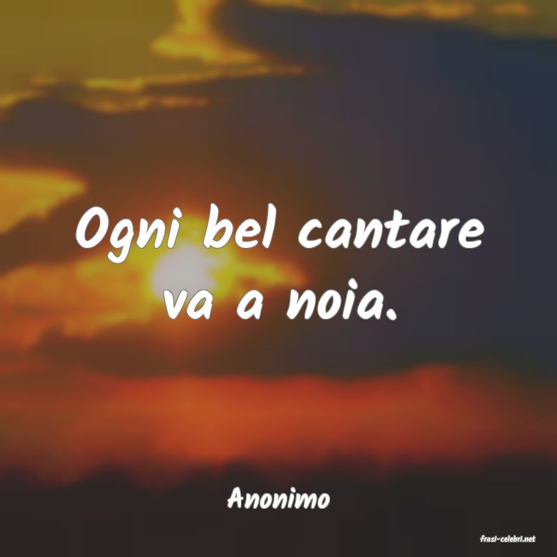 frasi di Anonimo