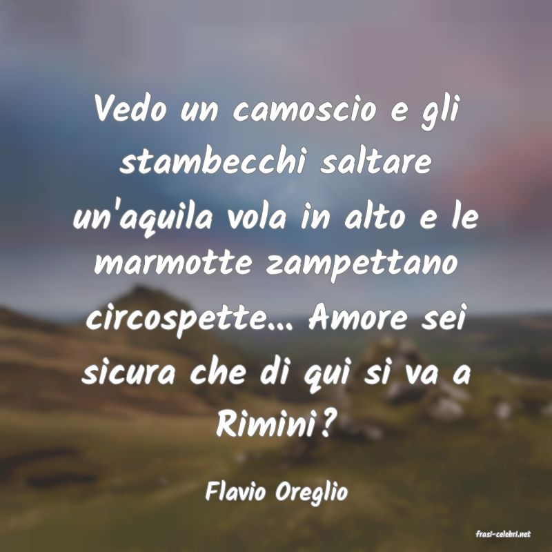 frasi di Flavio Oreglio