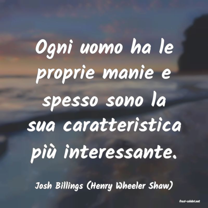 frasi di Josh Billings (Henry Wheeler Shaw)