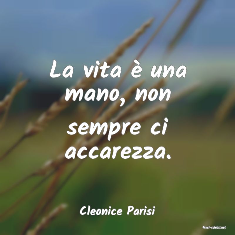 frasi di Cleonice Parisi
