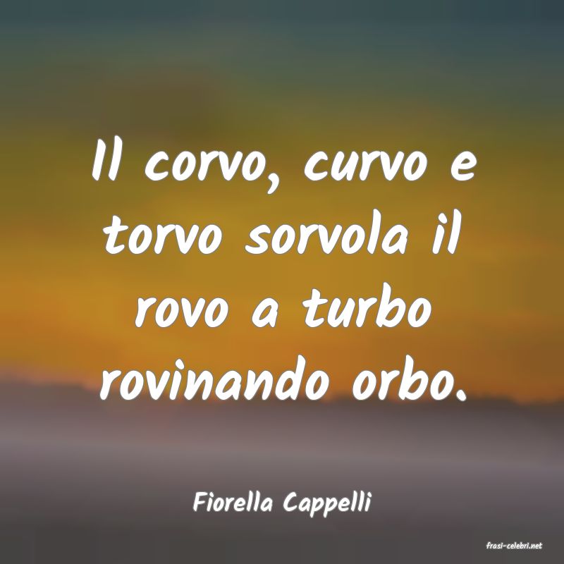 frasi di Fiorella Cappelli