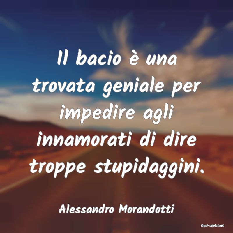 frasi di Alessandro Morandotti