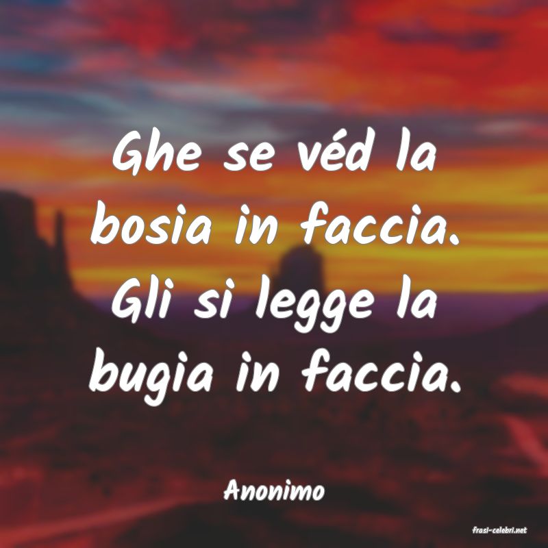 frasi di Anonimo