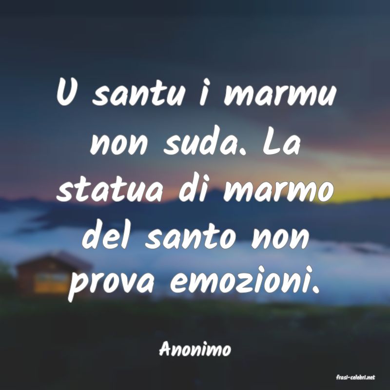 frasi di Anonimo