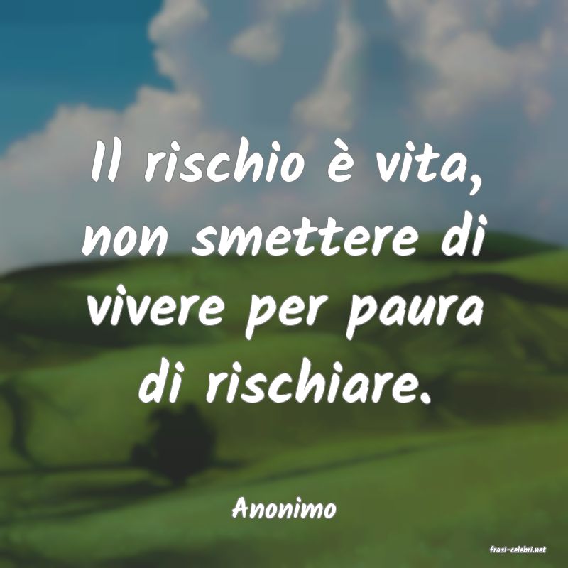 frasi di Anonimo