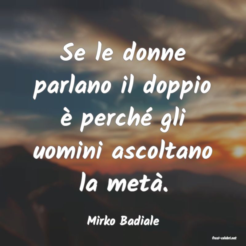 frasi di Mirko Badiale