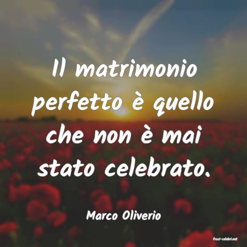 frasi di  Marco Oliverio
