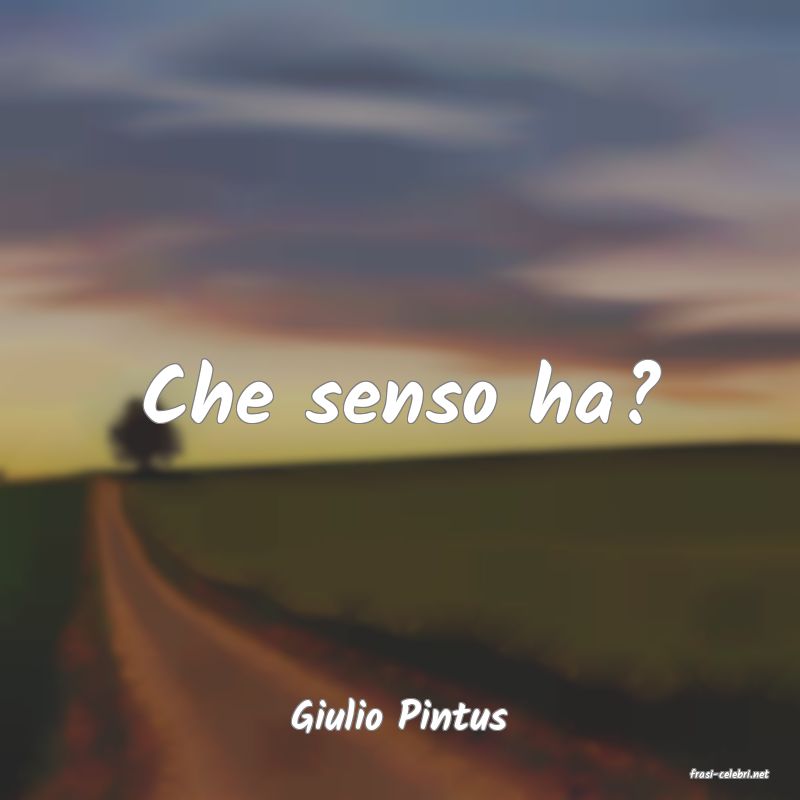 frasi di Giulio Pintus