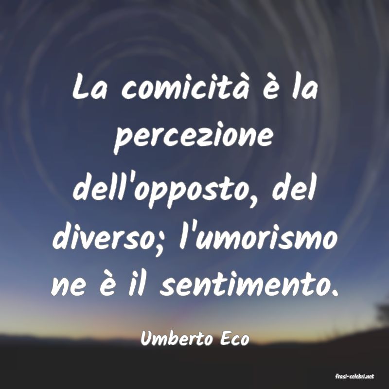 frasi di  Umberto Eco

