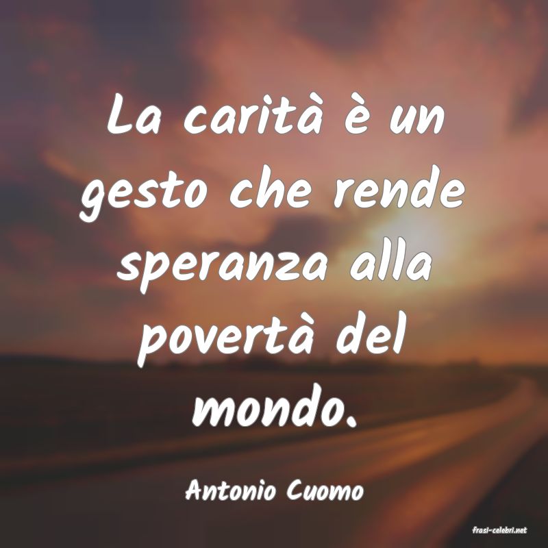 frasi di Antonio Cuomo
