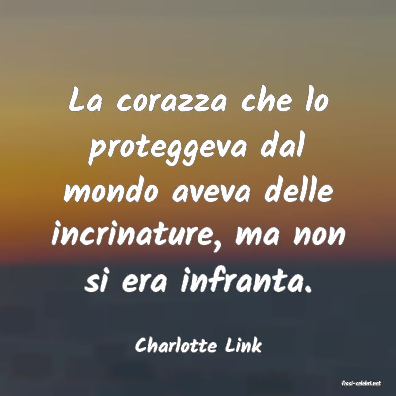 frasi di  Charlotte Link
