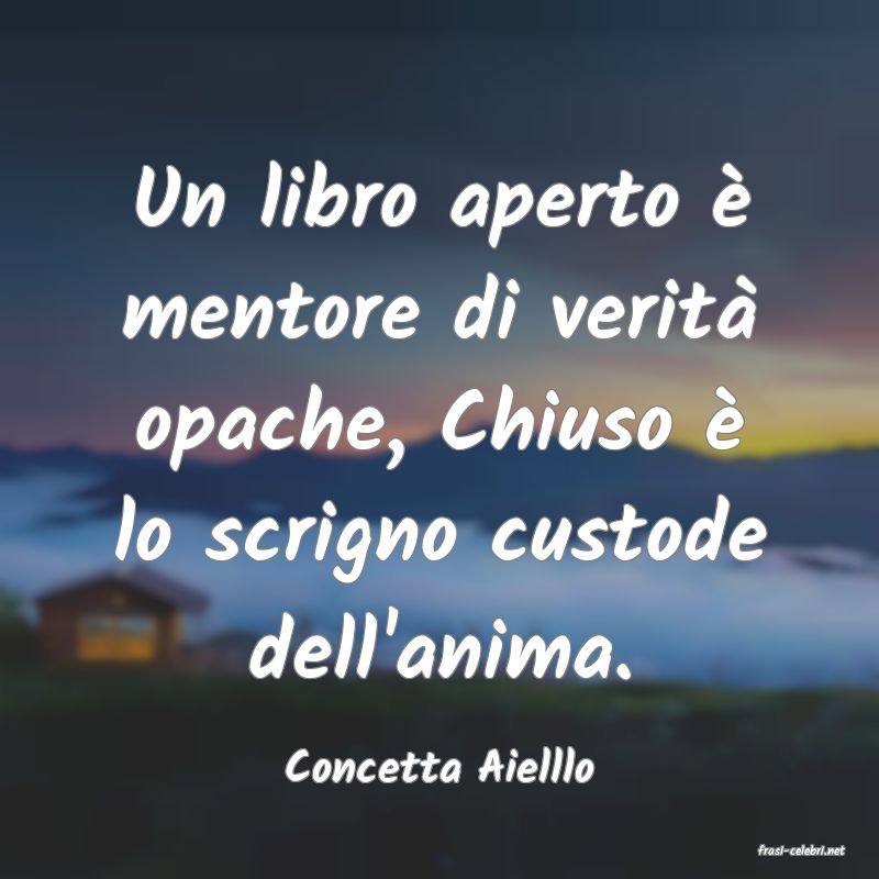 frasi di  Concetta Aielllo
