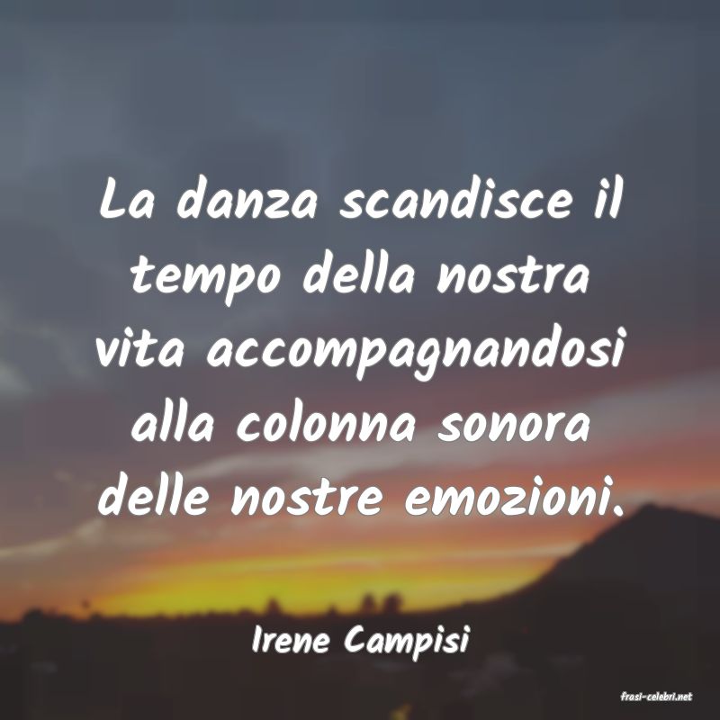 frasi di Irene Campisi