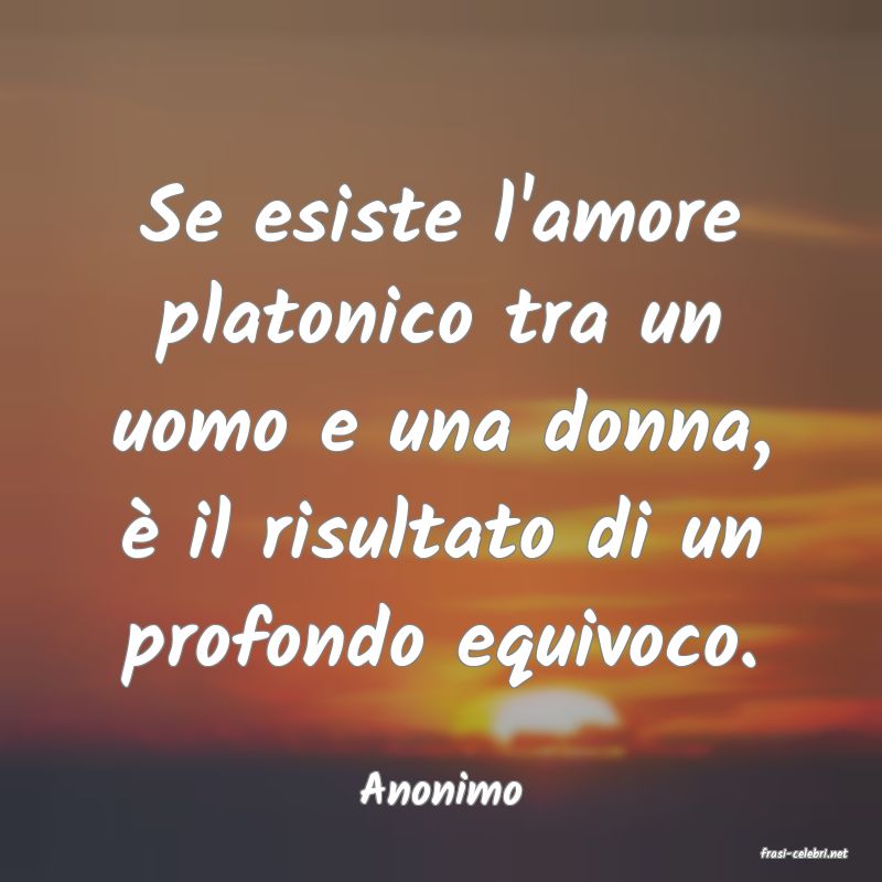 frasi di Anonimo