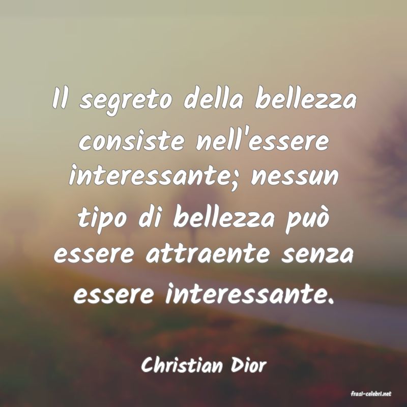 frasi di Christian Dior