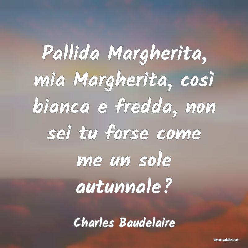 frasi di Charles Baudelaire