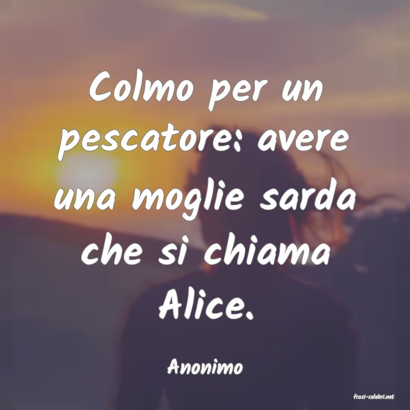 frasi di Anonimo