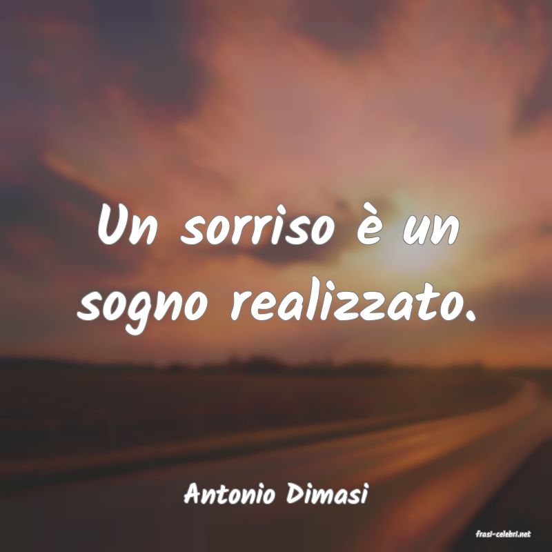 frasi di Antonio Dimasi