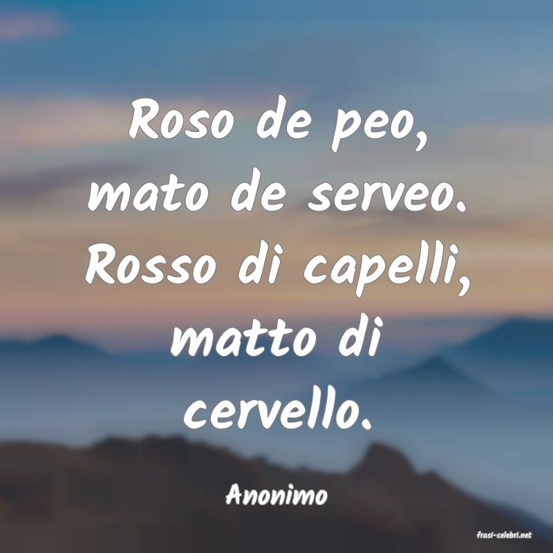 frasi di Anonimo