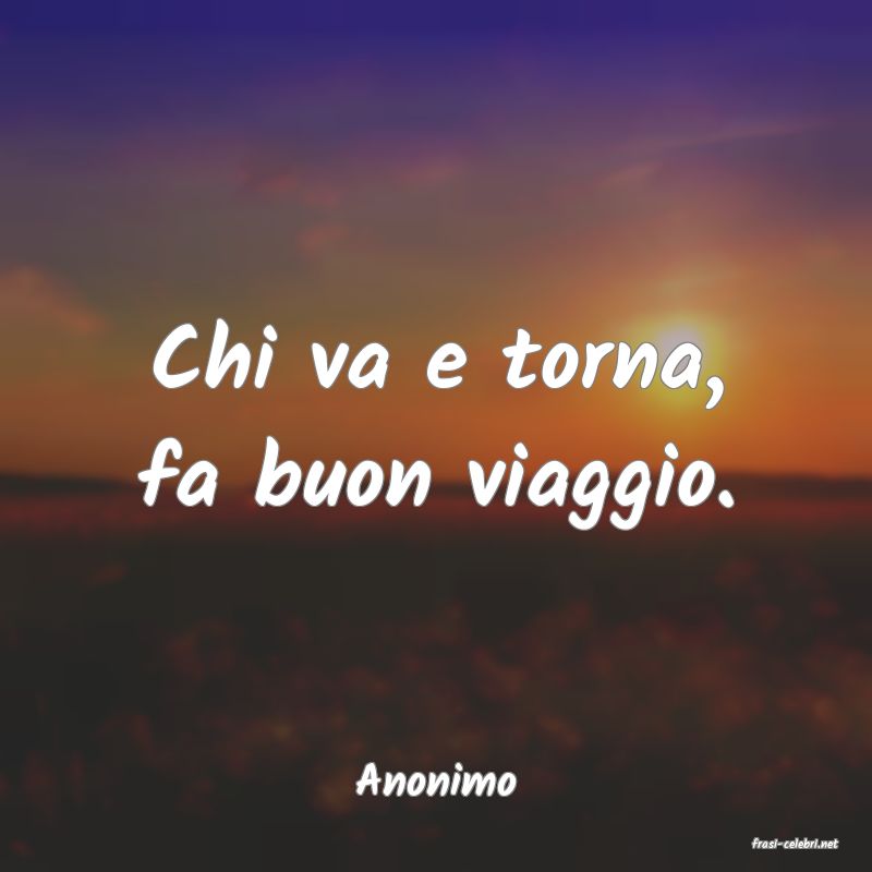 frasi di Anonimo