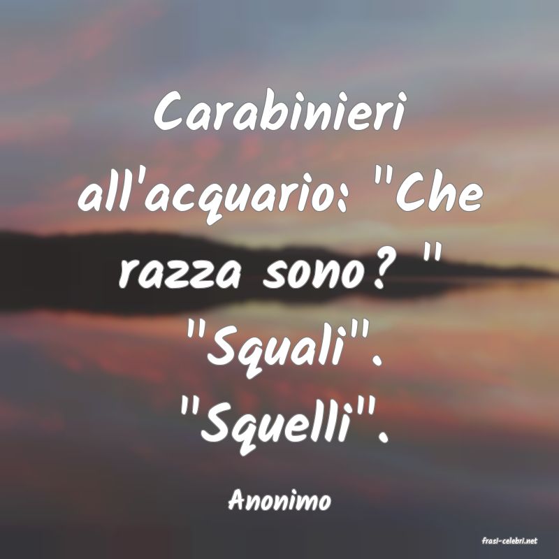 frasi di Anonimo
