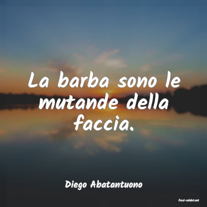 frasi di Diego Abatantuono