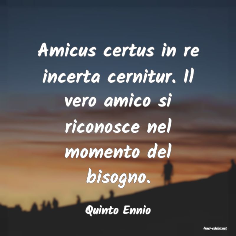 frasi di Quinto Ennio