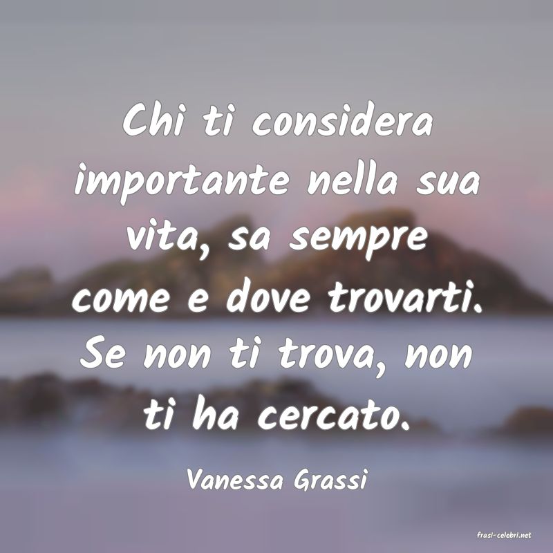 frasi di  Vanessa Grassi
