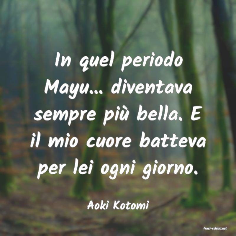 frasi di  Aoki Kotomi
