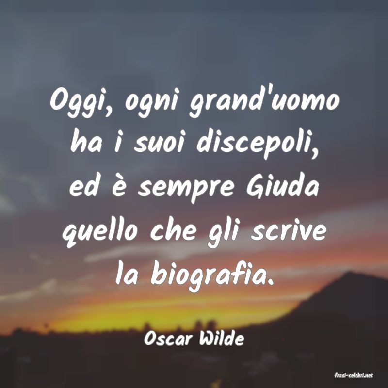 frasi di  Oscar Wilde
