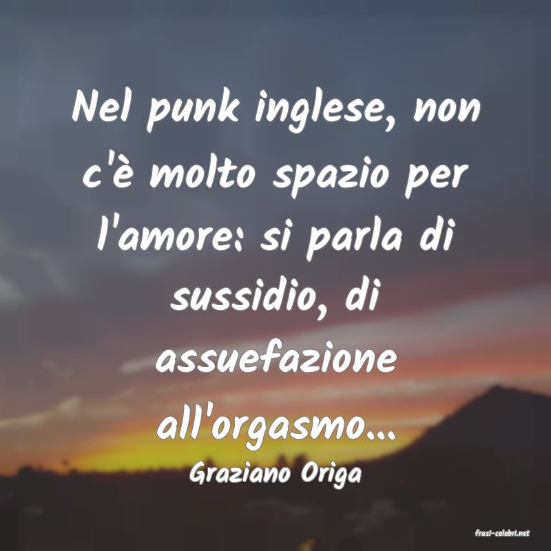 frasi di  Graziano Origa
