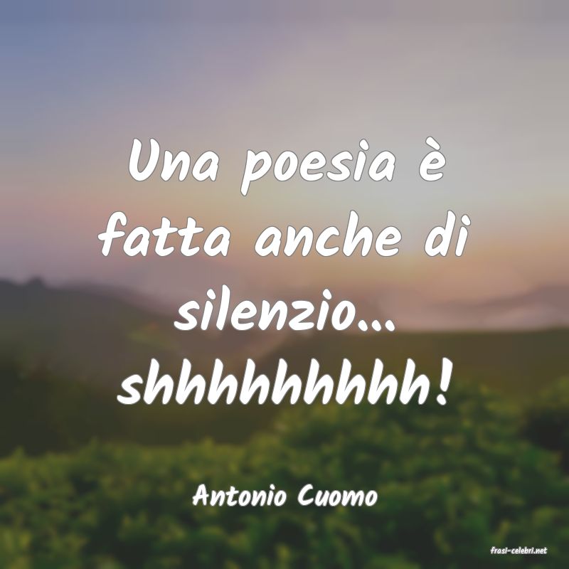 frasi di  Antonio Cuomo
