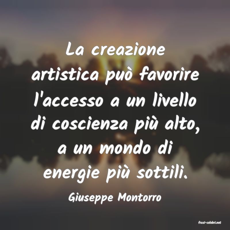 frasi di  Giuseppe Montorro
