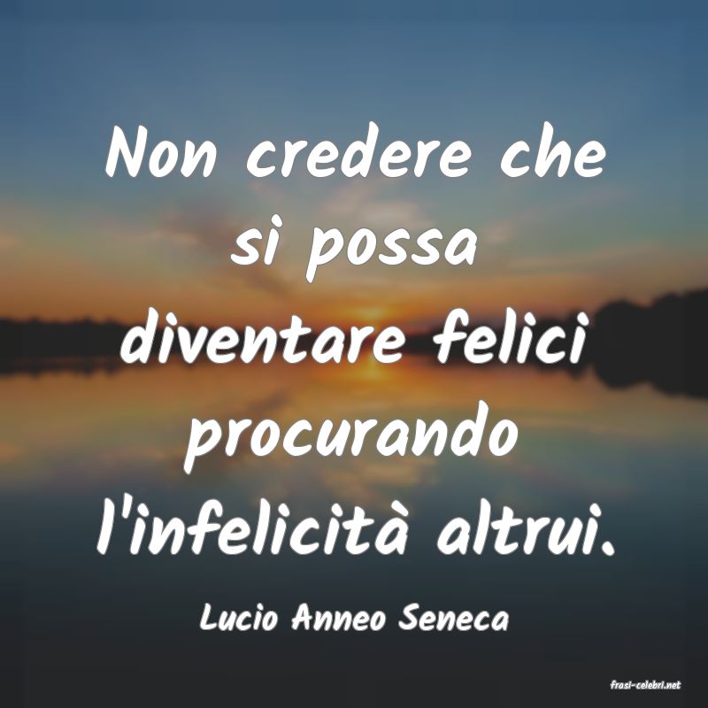 frasi di  Lucio Anneo Seneca
