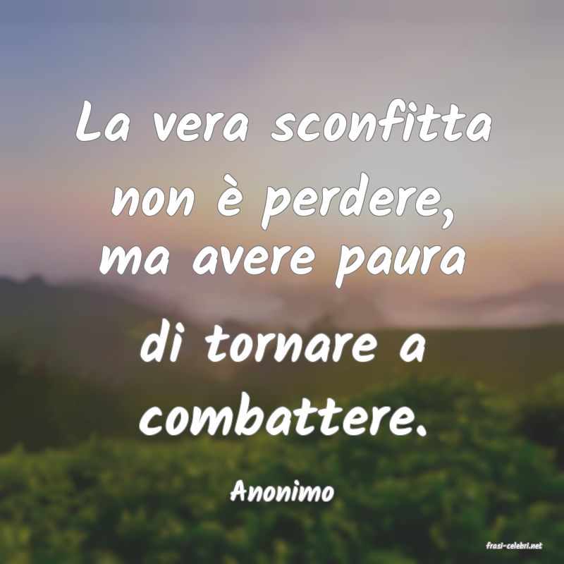 frasi di  Anonimo
