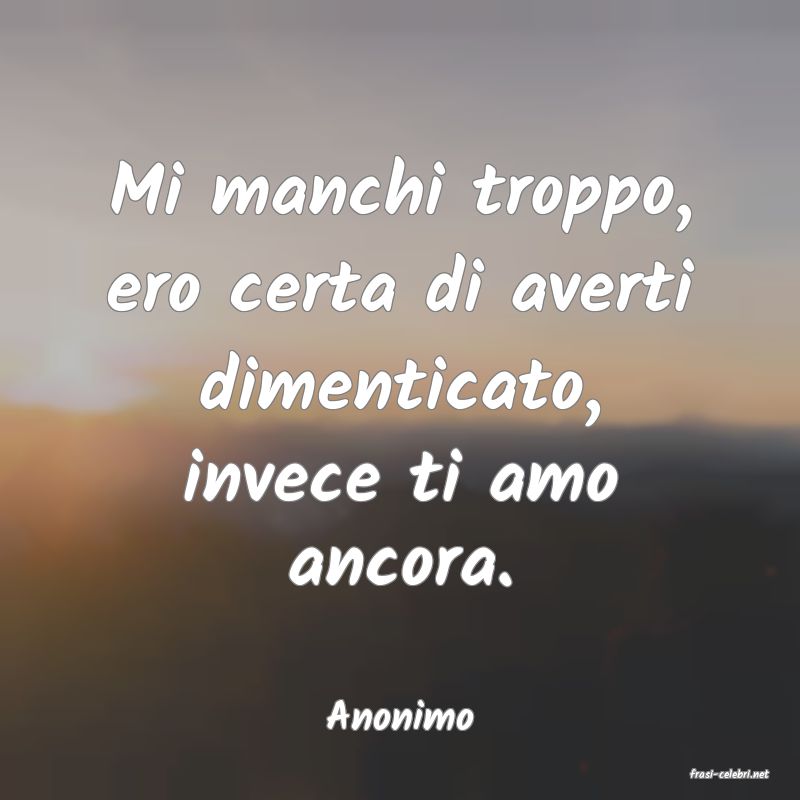 frasi di Anonimo