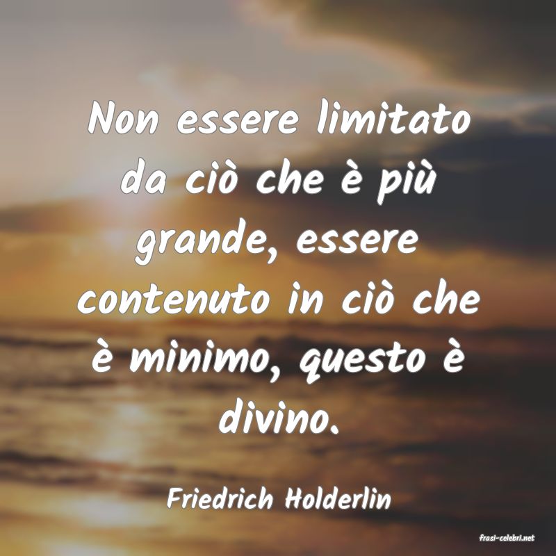 frasi di Friedrich Holderlin